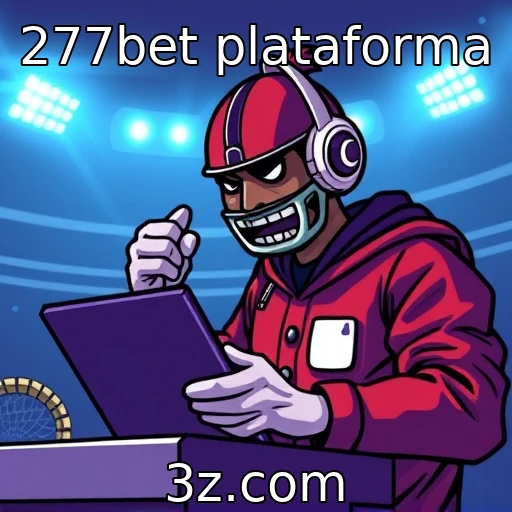 277bet plataforma | Regulamentação das apostas online em debate